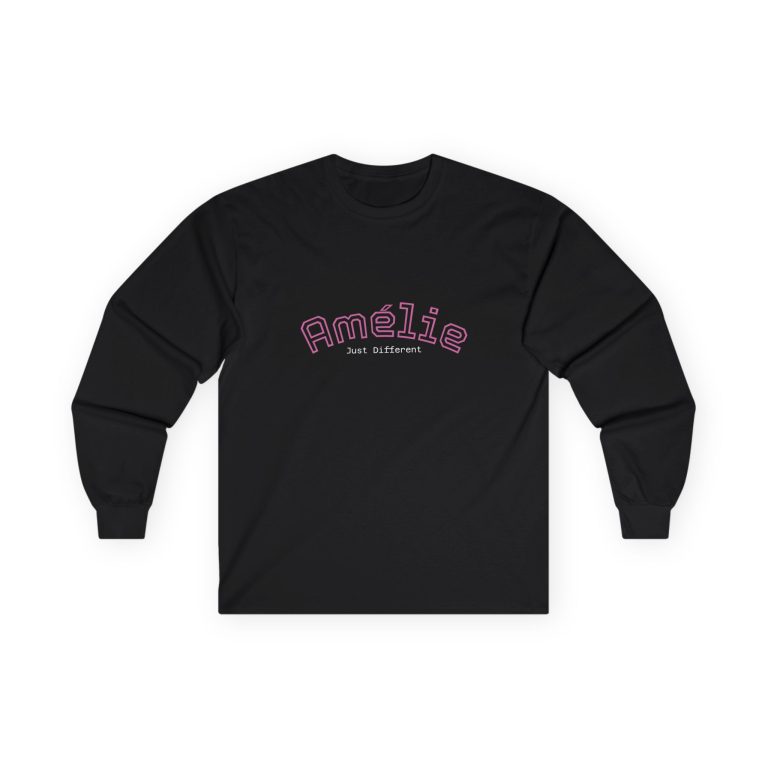 Unisex Long Sleeve Tee - 'Amélie Just Different'
